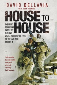 HOUSE TO HOUSE: A TALE OF MODERN WAR