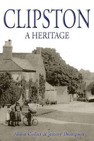 Clipston: A Heritage