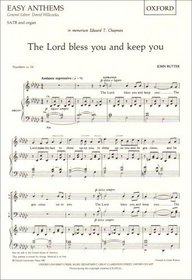 The Lord Bless You and Keep You: SATB Vocal Score (Oxford easy anthems)