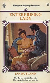 Enterprising Lady (Harlequin Regency Romance, No 28)