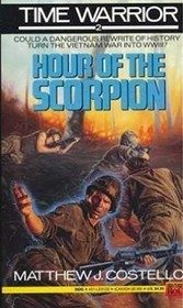 Hour of the Scorpion (Time Warrior)