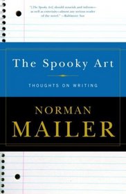 The Spooky Art : Thoughts on Writing