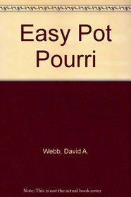 Easy Potpourri