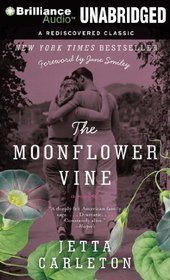The Moonflower Vine: A Novel (P.S. Series)