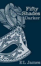 Fifty Shades Darker (Fifty Shades, Bk 2)