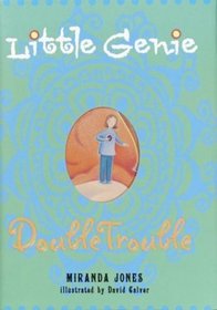 Little Genie: Double Trouble (Little Genie)