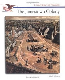 The Jamestown Colony (Cornerstones of Freedom (Paperback))