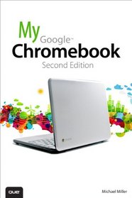 My Google Chromebook (2nd Edition)