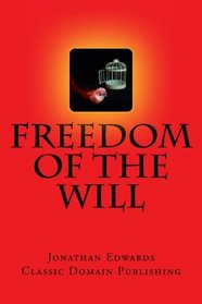 Freedom Of The Will