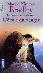 La Romance tnbreuse, tome 12 : L'Etoile du danger