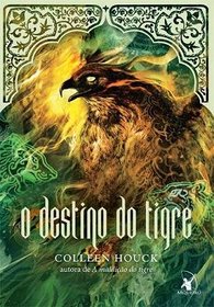 Destino do Tigre - Tiger's Destiny (Em Portugues do Brasil)