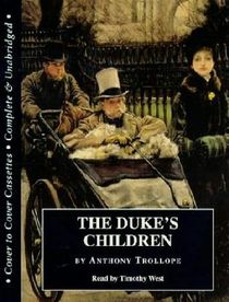 Dukes Children - Palliser Novels