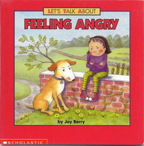 Let's Talk About Feeling Angry (Let's Talk About)