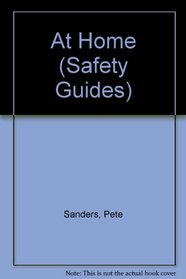 At Home (Safety Guides)