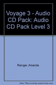 Voyage: Audio CD Pack Level 3