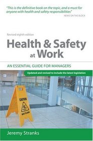 Health & Saety at Work: An Essential Guide for Managers