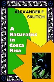 A Naturalist in Costa Rica