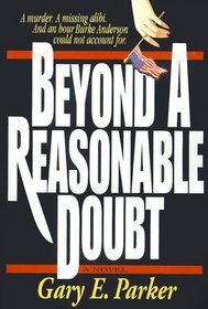 Beyond a Reasonable Doubt (Burke Anderson, Bk 1)