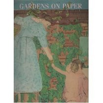 Gardens on Paper: Prints and Drawings, 1200-1900