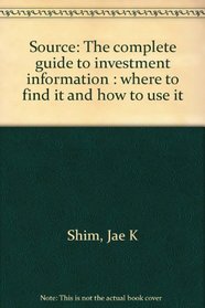 Source: The complete guide to investment information : where to find it and how to use it