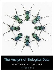 The Analysis of Biological Data, Second Edition