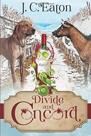 Divide and Concord (The Wine Trail Mysteries)