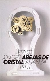 Abejas de cristal/ Crystal Bees (Spanish Edition)