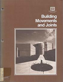 Building Movements and Joints