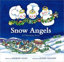 Snow Angels: A Christmas Story