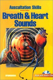 Auscultation Skills: Breath  Heart Sounds (Book with 2 Audio CD-ROMs)