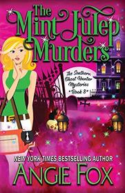 The Mint Julep Murders (Southern Ghost Hunter)