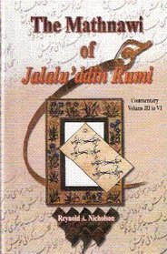 The Mathnawi of Jalaluddin Rumi (5 volume set/ Translation & Commentary)