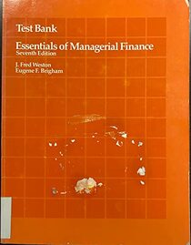 Test Bank: Essentials of Managerial Finance