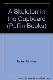 A Skeleton in the Cupboard (Puffin Books)