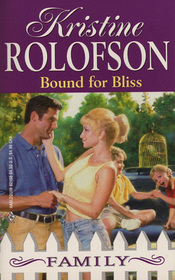 Bound for Bliss (Desperately Seeking Daddy) (Family, No 20)