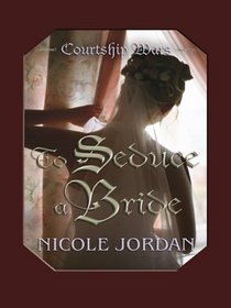 To Seduce a Bride (Thorndike Press Large Print Romance Series)