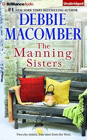 The Manning Sisters: The Cowboy's Lady, The Sheriff Takes a Wife