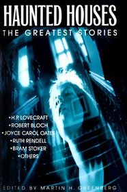 Haunted Houses: The Greatest Stories