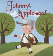 Johnny Appleseed (Little Birdie Readers)