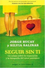 Seguir sin ti (Spanish Edition)