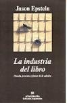 La Industria del Libro (Spanish Edition)