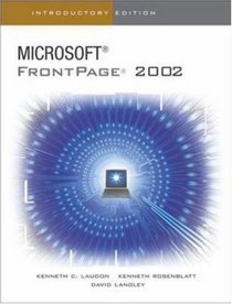 The Interactive Computing Series: FrontPage 2002 - Introductory