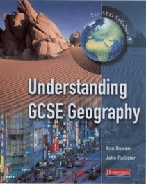 Understanding GCSE Geography: Student Book