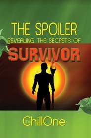 The Spoiler: Revealing the Secrets of Survivor