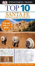 Top 10 Santa Fe (Eyewitness Top 10 Travel Guides)