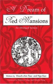A Dream of Red Mansions: An Abridged Version