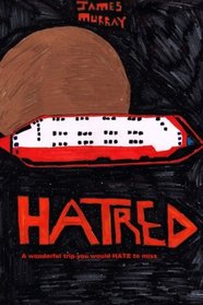 Hatred (Hatred Series ) (Volume 1)