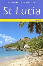 Landmark Visitors Guide St. Lucia (Landmark Visitors Guide St Lucia)