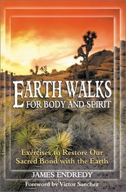 Earthwalks for Body and Spirit