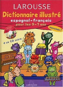 Dictionnaire Illustr : Espagnol, CP-CE1, 5-7 ans (CD audio inclus)